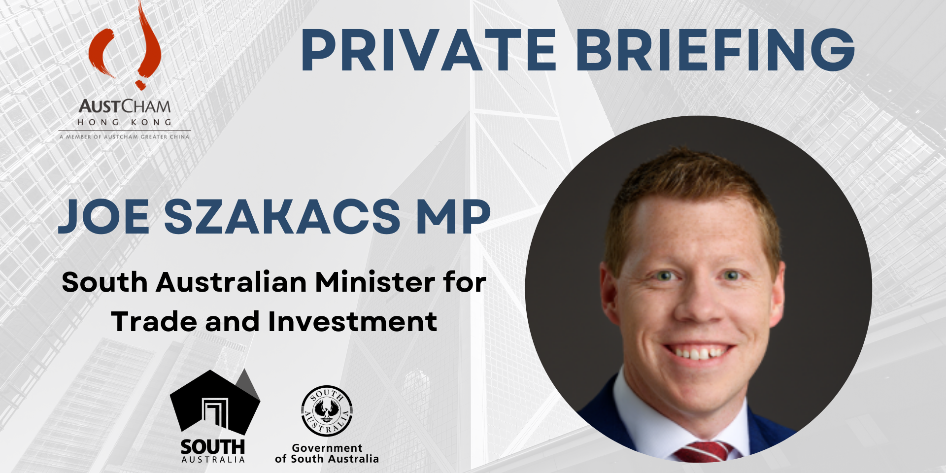 thumbnails Private Briefing with South Australian Minister for Trade and Investment