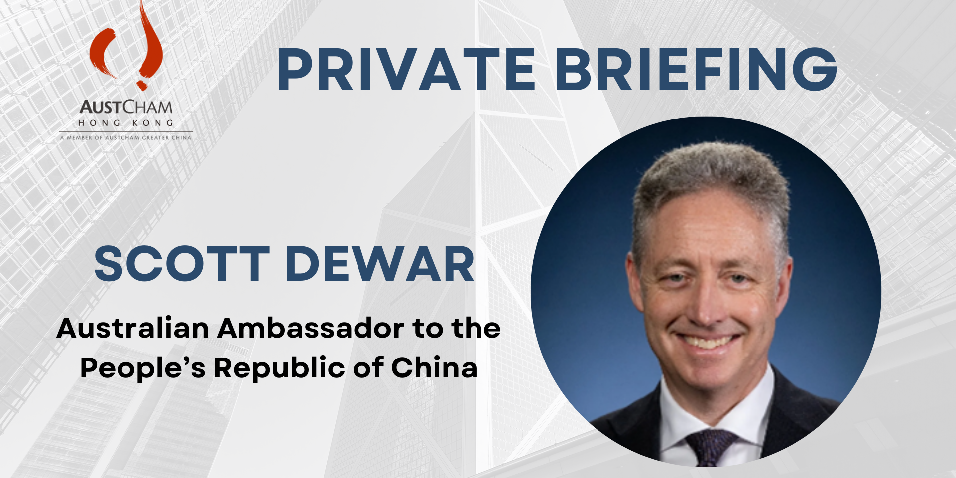 thumbnails Private Briefing with Australia’s Ambassador to the PRC, Scott Dewar
